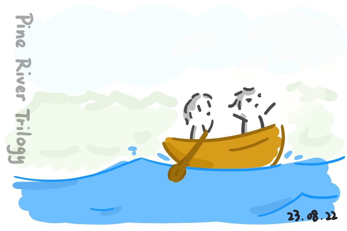 彩色线条简笔画。两人在泛起波浪的河流中划船的情景，背景是浅绿色松树。边缘写有标题“Pine River Trilogy”与日期“23.08.22”字样。